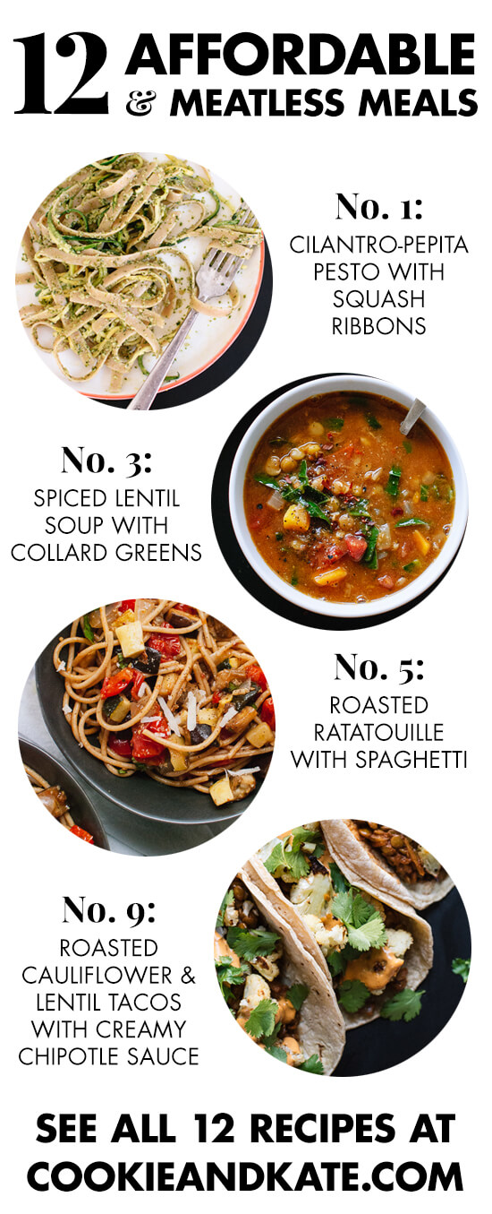 Find affordable vegetarian recipes, plus tips for saving money, at cookieandkate.com!
